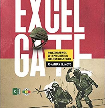 Excelgate – How Zimbabwe’s 2018 Presidential Election was Stolen: Prof Jonathan Moyo’s Book